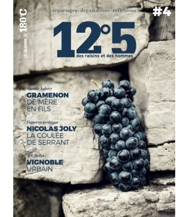 12°5 - Magazine des Raisins et des Hommes - Le Jajazine N° 4