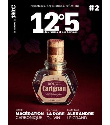 12°5 - Magazine des Raisins et des Hommes - Le Jajazine N° 2