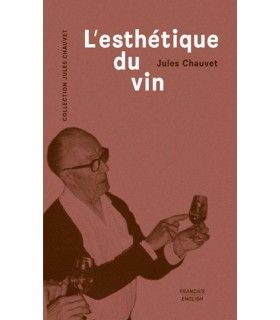 L'esthétique du Vin - Jules Chauvet