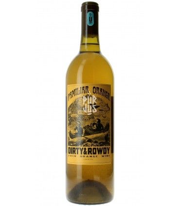 Familiar Orange - 2019 - Dirty and Rowdy