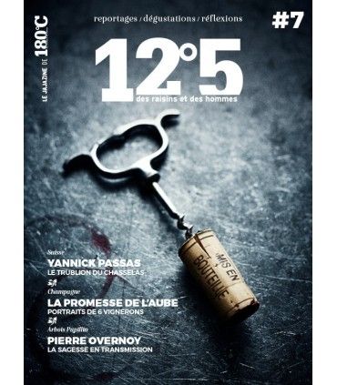 12°5 - Magazine des Raisins et des Hommes - Le Jajazine N° 7
